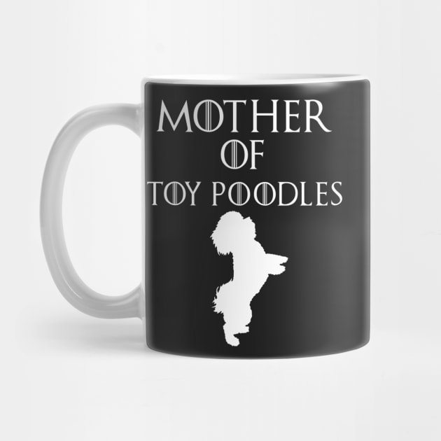 Mother Of  Toy poodles - mother day gift by yellowpinko